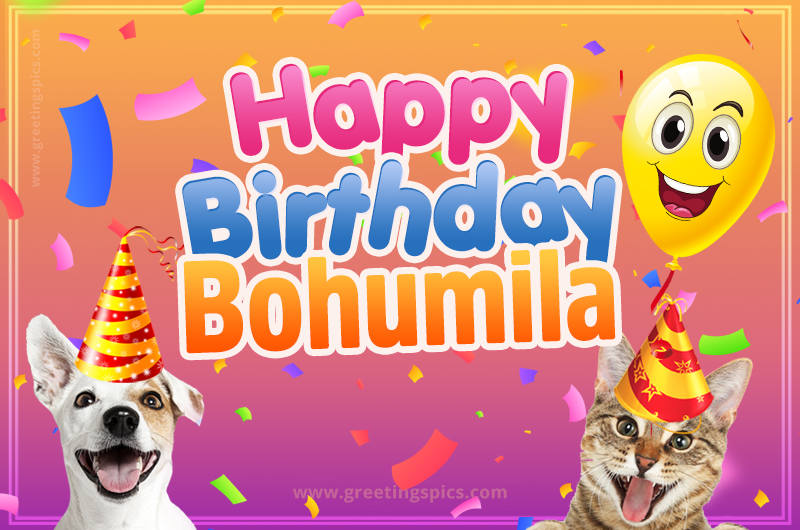 Happy Birthday Bohumila Funny Image with cat and dog