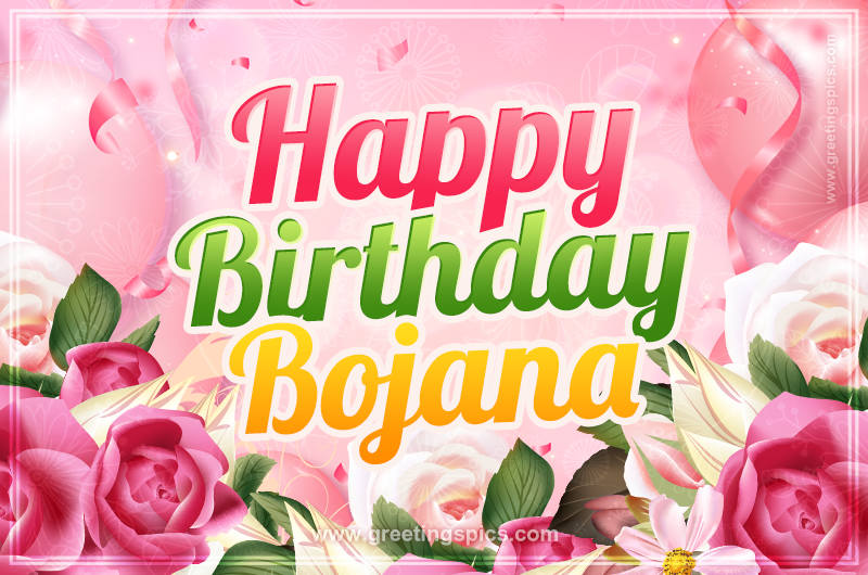 Image with gentle pink background and flowers Happy Birthday Bojana