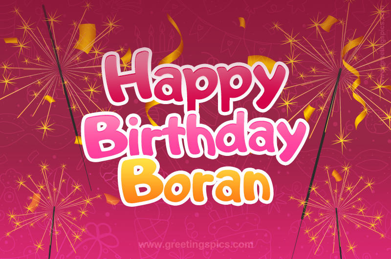 Happy Birthday Boran Image with sparklers