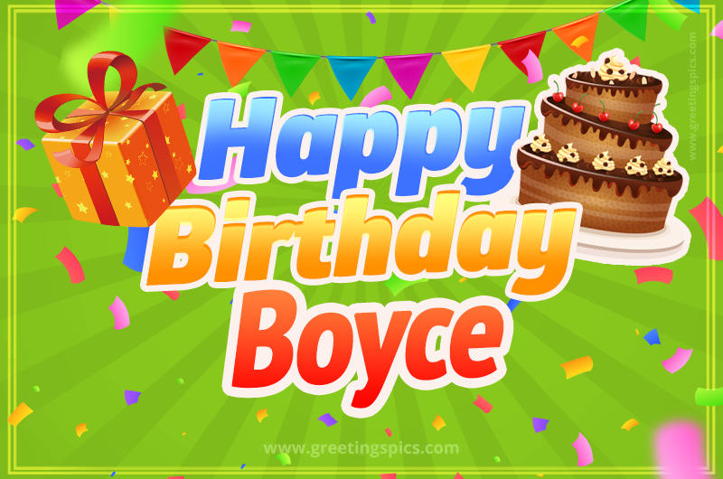 Happy Birthday Boyce picture with flags, chocolate cake and gift box