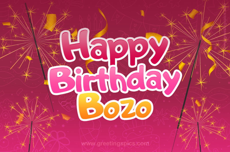 Happy Birthday Bozo Image with sparklers