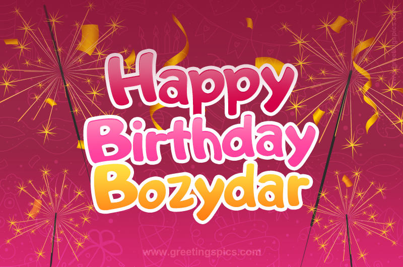 Happy Birthday Bozydar Image with sparklers