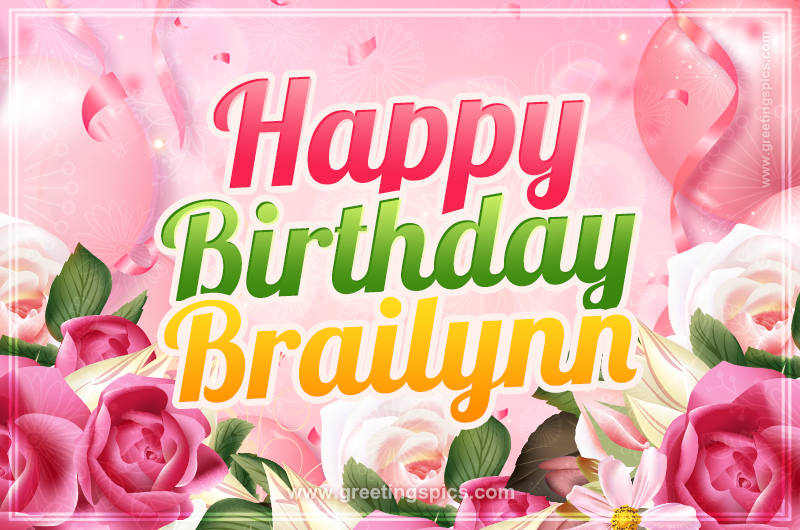 Image with gentle pink background and flowers Happy Birthday Brailynn