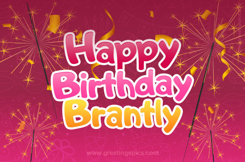 Happy Birthday Brantly Image with sparklers