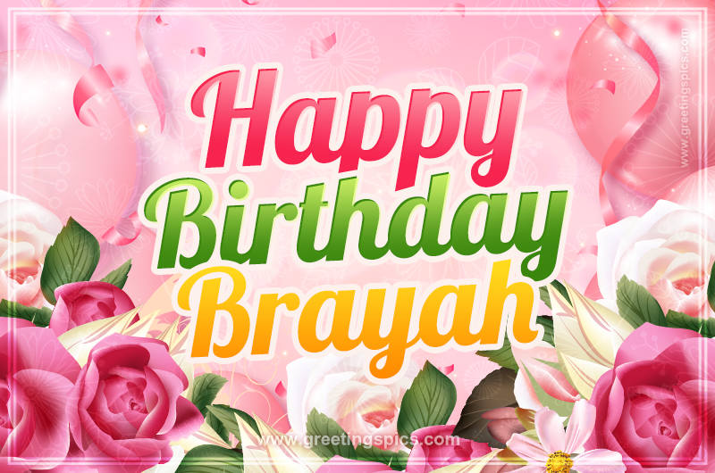 Image with gentle pink background and flowers Happy Birthday Brayah