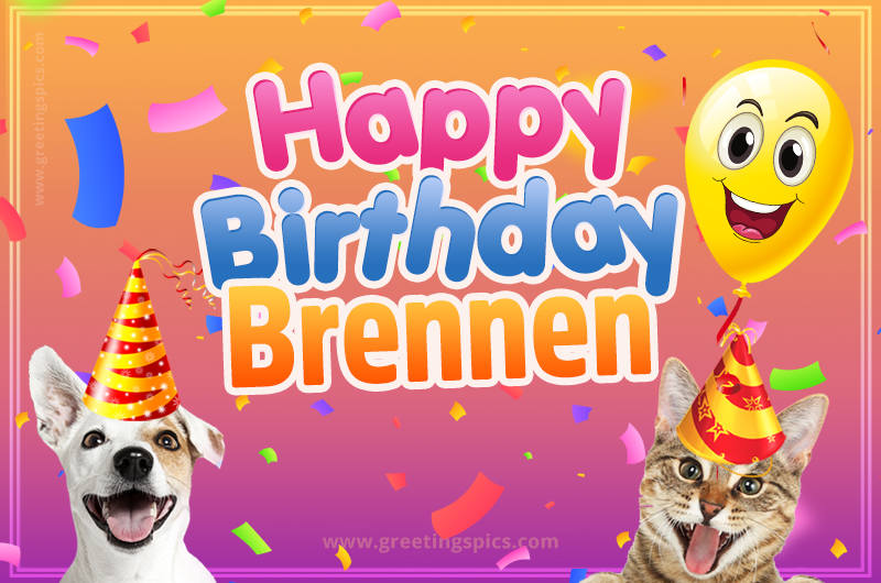 Happy Birthday Brennen Funny Image with cat and dog