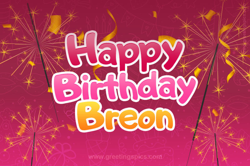 Happy Birthday Breon Image with sparklers