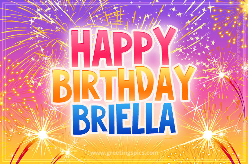 Happy Birthday Briella Picture with fireworks