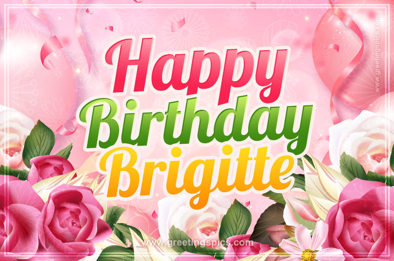 Image with gentle pink background and flowers Happy Birthday Brigitte