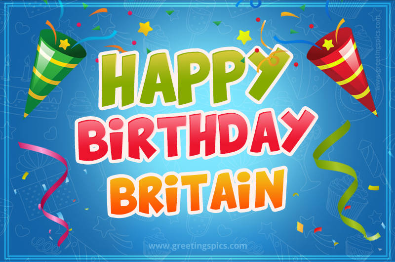 Happy Birthday Britain picture with confetti and party poppers