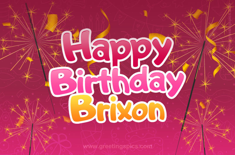 Happy Birthday Brixon Image with sparklers