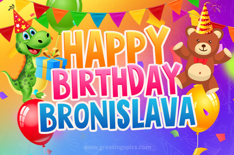 Happy Birthday Bronislava Image for a child with cute dinosaur and bear