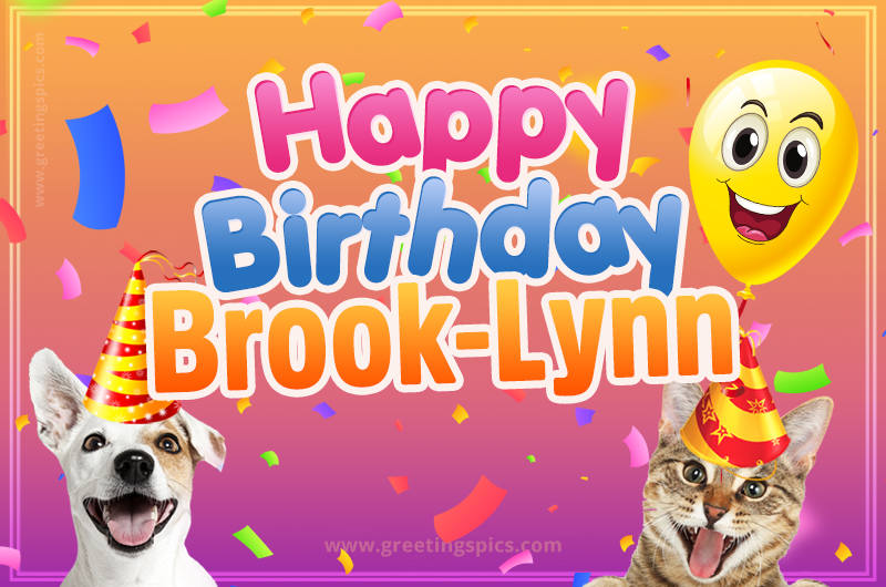 Happy Birthday Brook-Lynn Funny Image with cat and dog