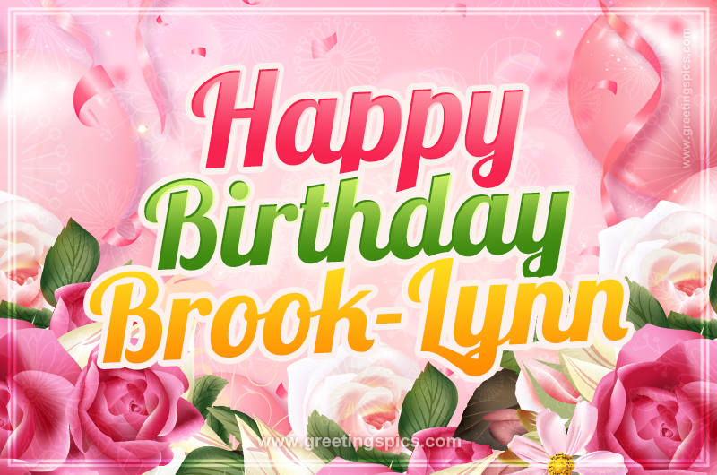 Image with gentle pink background and flowers Happy Birthday Brook-Lynn