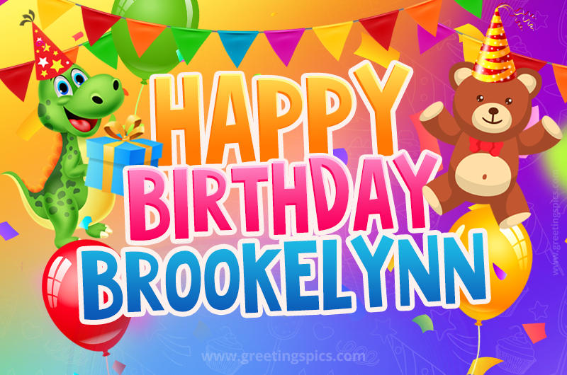 Happy Birthday Brookelynn Image for a child with cute dinosaur and bear