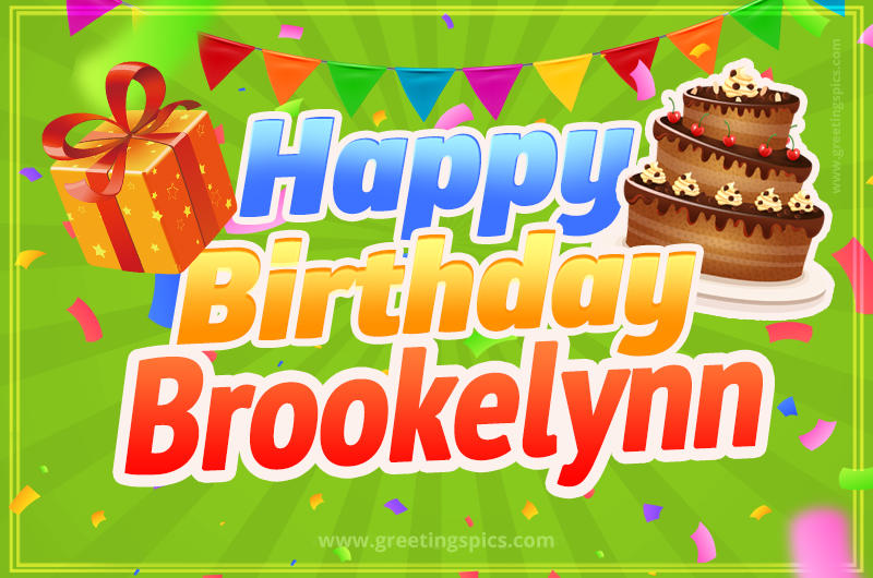 Happy Birthday Brookelynn picture with flags, chocolate cake and gift box