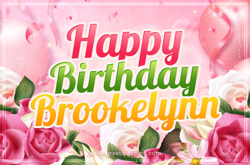 Image with gentle pink background and flowers Happy Birthday Brookelynn