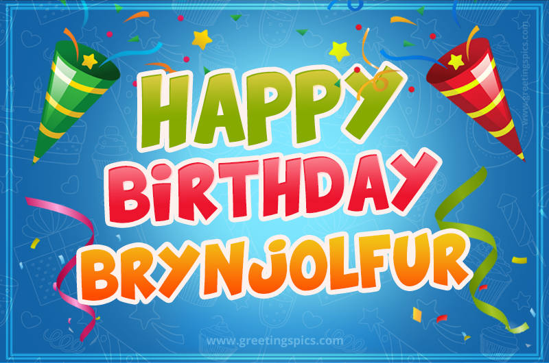 Happy Birthday Brynjolfur picture with confetti and party poppers