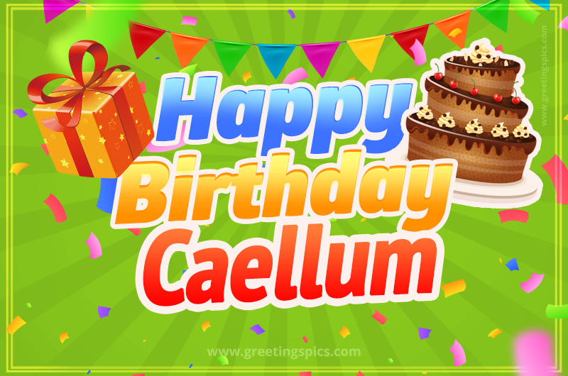 Happy Birthday Caellum picture with flags, chocolate cake and gift box