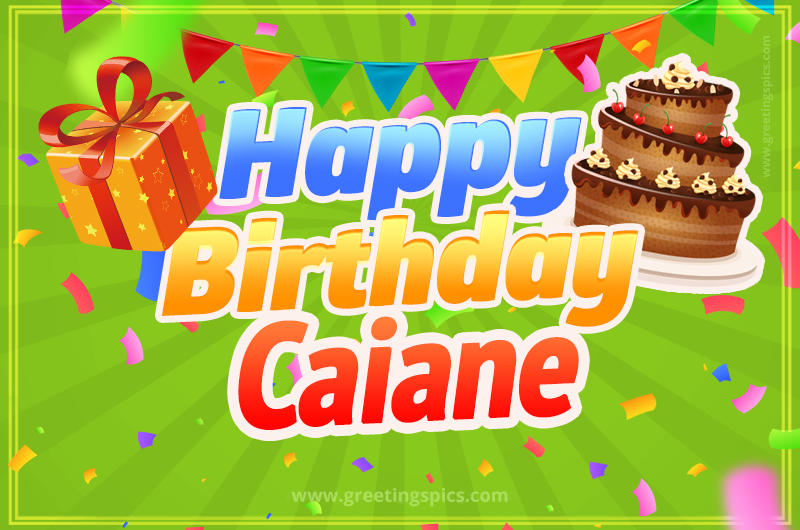 Happy Birthday Caiane picture with flags, chocolate cake and gift box