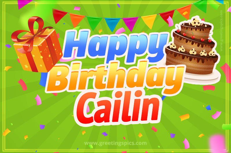 Happy Birthday Cailin picture with flags, chocolate cake and gift box