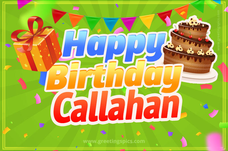 Happy Birthday Callahan picture with flags, chocolate cake and gift box