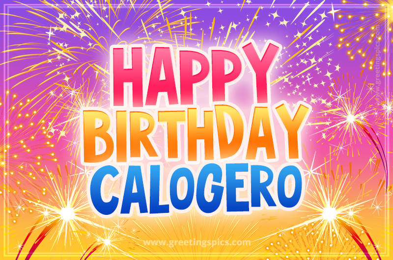 Happy Birthday Calogero Picture with fireworks