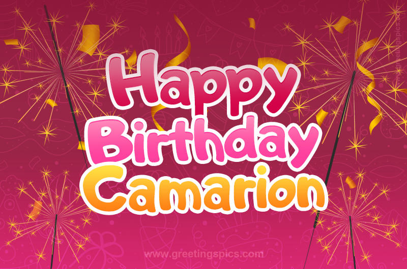 Happy Birthday Camarion Image with sparklers