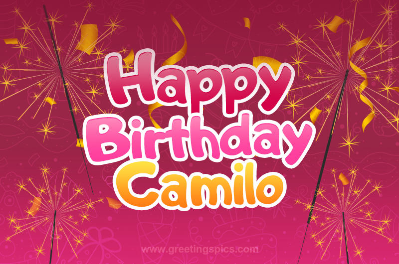 Happy Birthday Camilo Image with sparklers