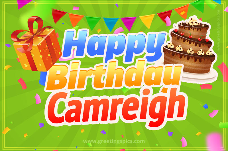 Happy Birthday Camreigh picture with flags, chocolate cake and gift box