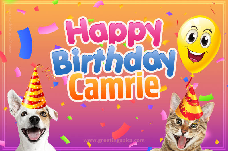 Happy Birthday Camrie Funny Image with cat and dog