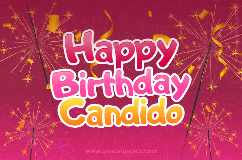 Happy Birthday Candido Image with sparklers