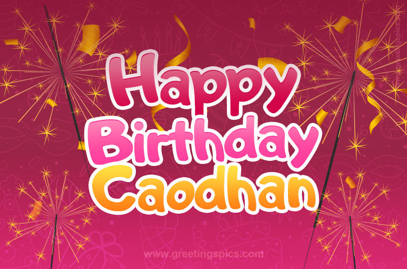 Happy Birthday Caodhan Image with sparklers