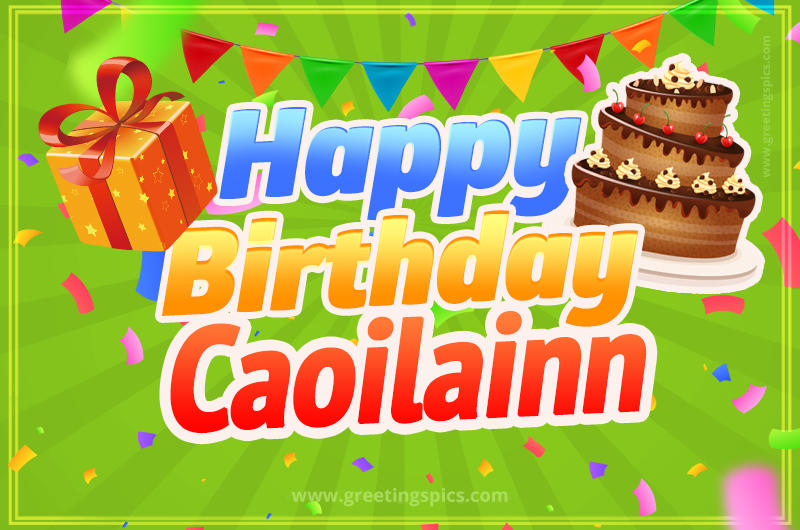 Happy Birthday Caoilainn picture with flags, chocolate cake and gift box