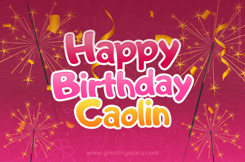 Happy Birthday Caolin Image with sparklers