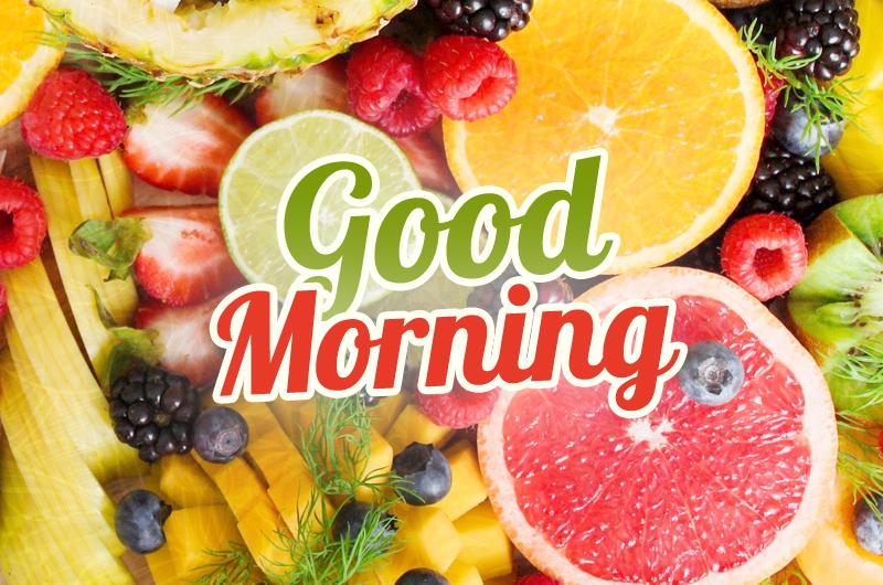 Good Morning colorful picture with fruits