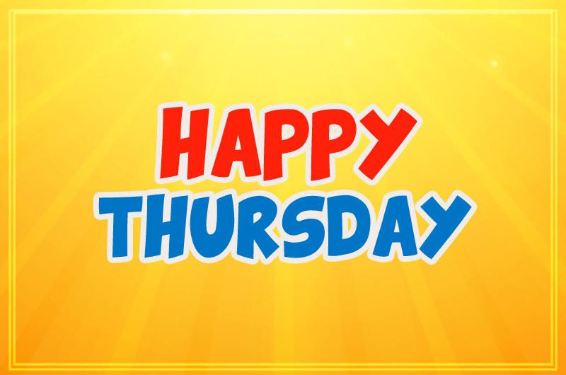 Happy thursday colorful image, with orange background