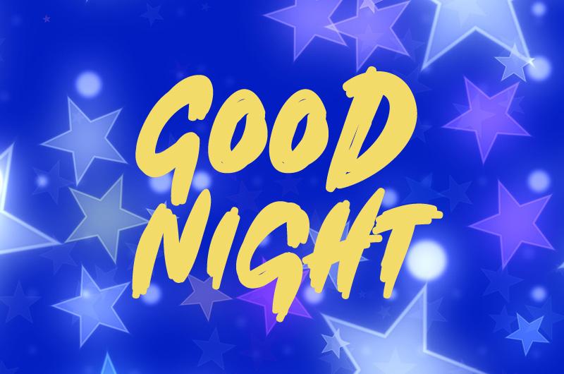 Good Night Image with blue starry background