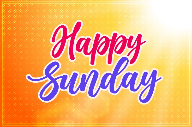 Happy Sunday Image with bright and colorful orange background