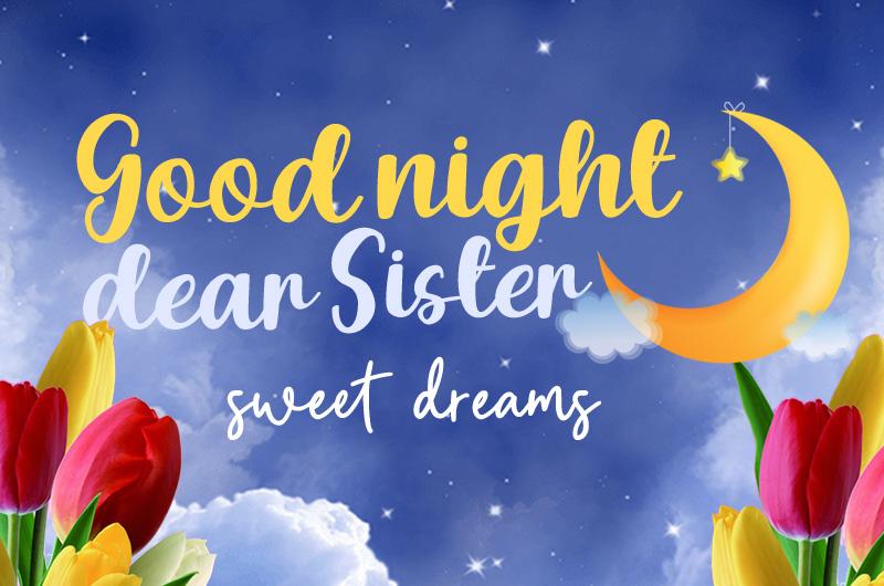 Good Night Sister, image with crescent and beautiful tulips