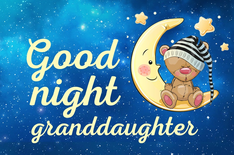 Good Night Granddaughter image with teddy bear