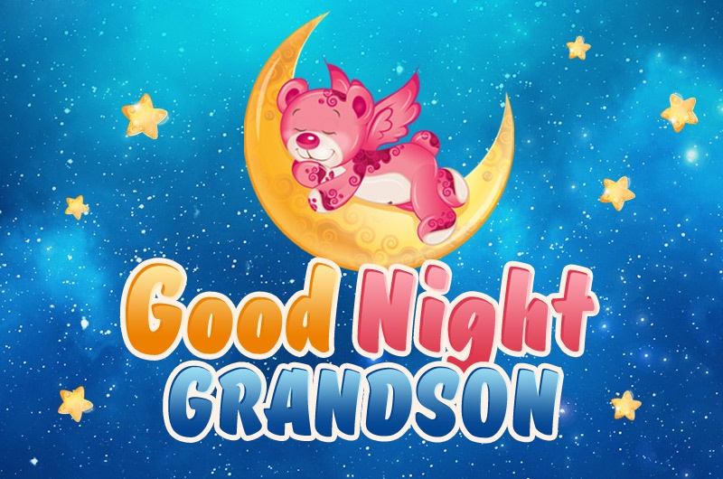 Good Night Grandson image with cute cartoon bear sleeping on crescent