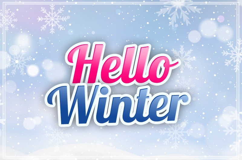 Hello Winter Image with snowflakes on the background