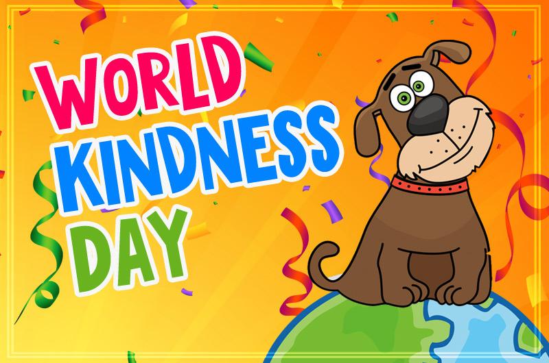 World Kindness Day image with funny cartoon dog