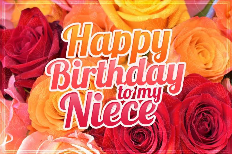 Happy Birthday Niece Image with beutiful roses