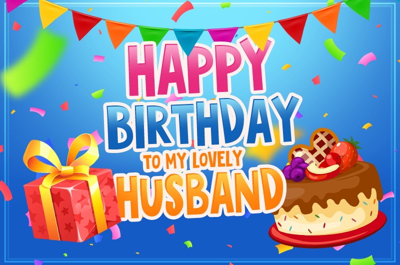 Happy Birthday Husband Image with cake and gift box