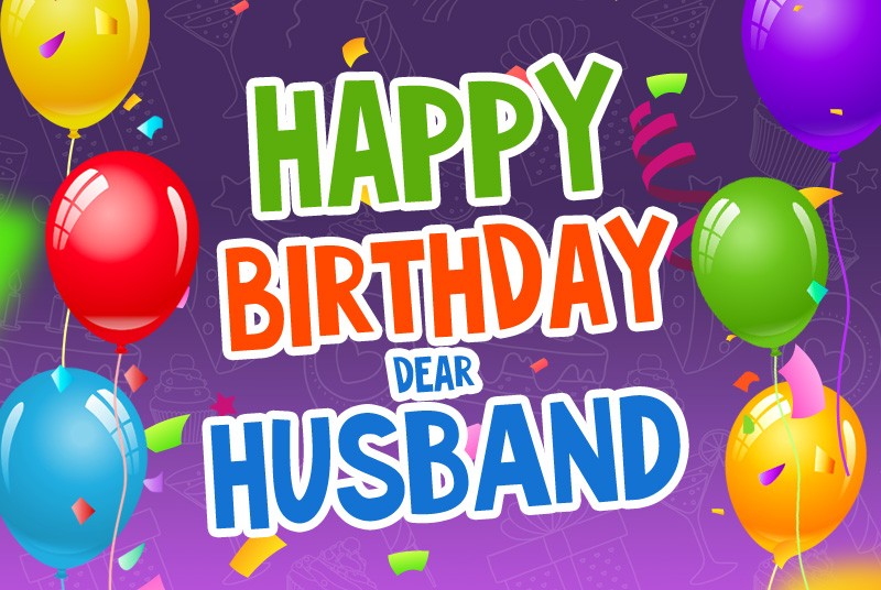 Happy Birthday Husband image with colorful balloons