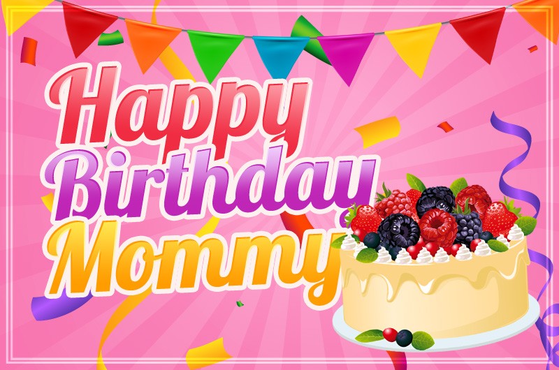 Happy Birthday Mommy Image with pink background and cartoon cake