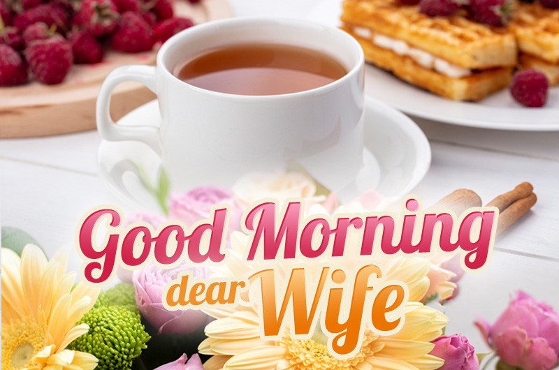 Good Morning image for Wife