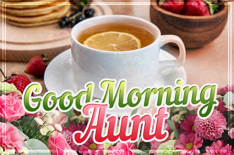 Good Morning Aunt Image